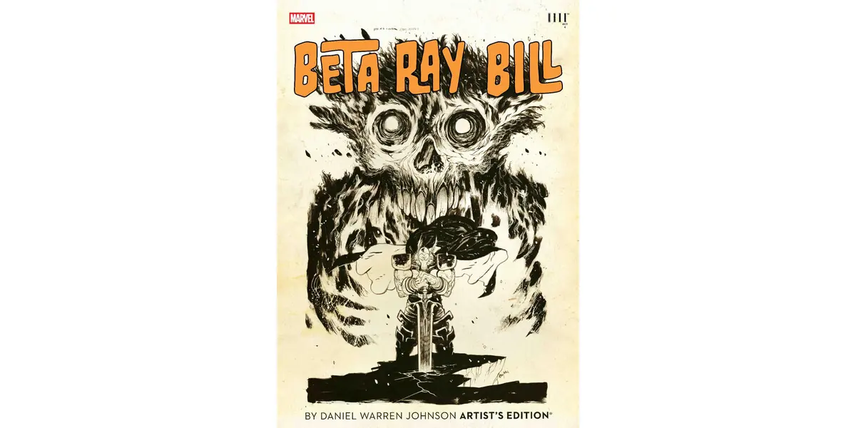 Arte oficial de Beta Ray Bill Artist's Edition anunciado por Act 4 Publishing y Skybound