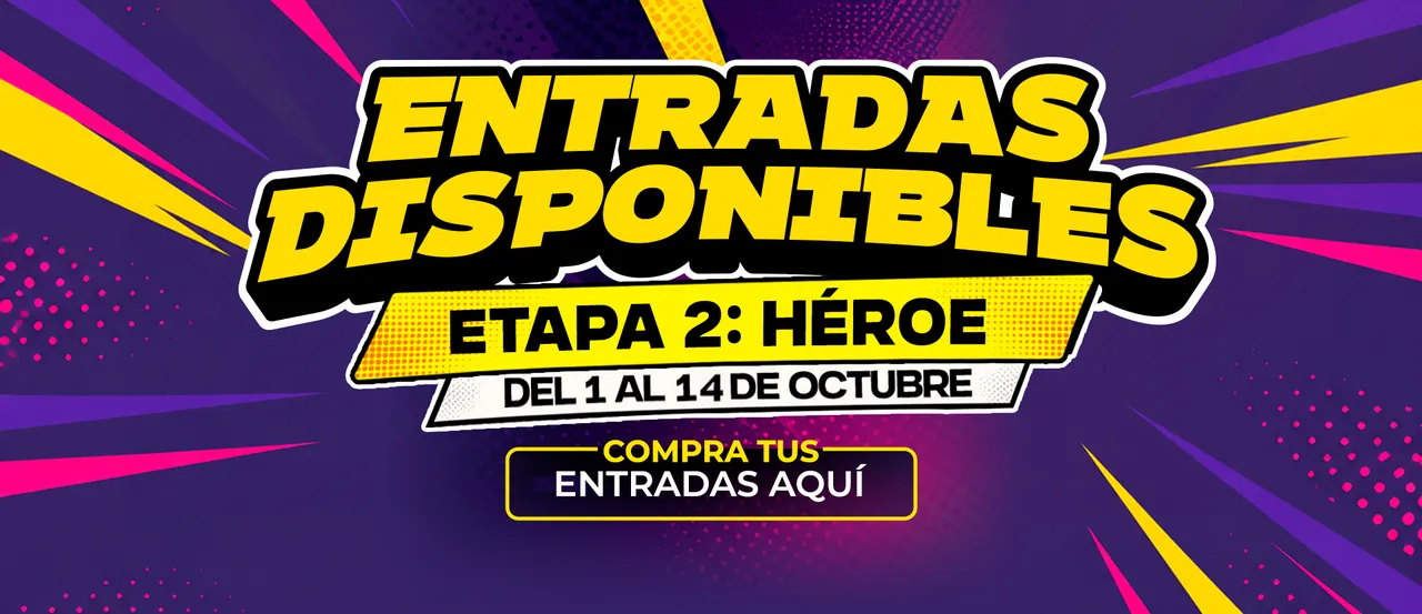 Aviso oficial de la etapa 2 Héroe de Comic Con Medellín, vigente del 1 al 14 de octubre