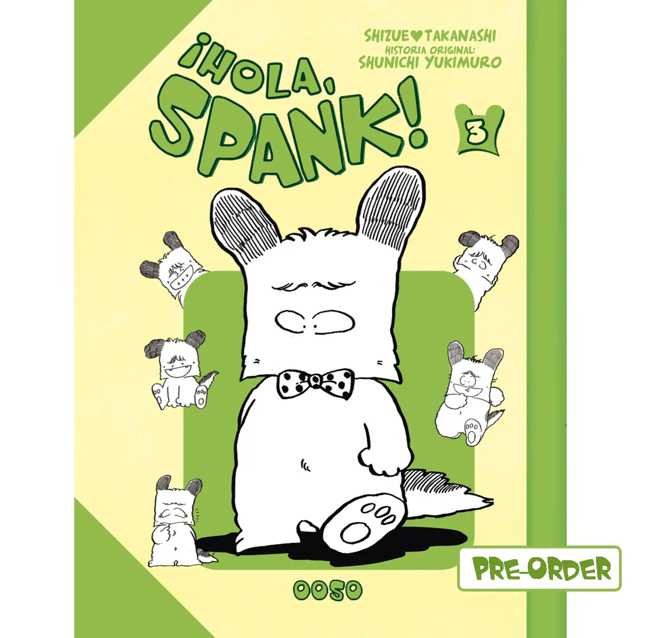 Cubierta y promoción de ¡Hola, Spank! 3 con el extra de papel de Spanky